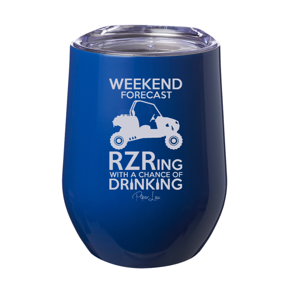 Weekend Forecast RZRing With A Chance Of Drinking 12oz Stemless Wine Cup