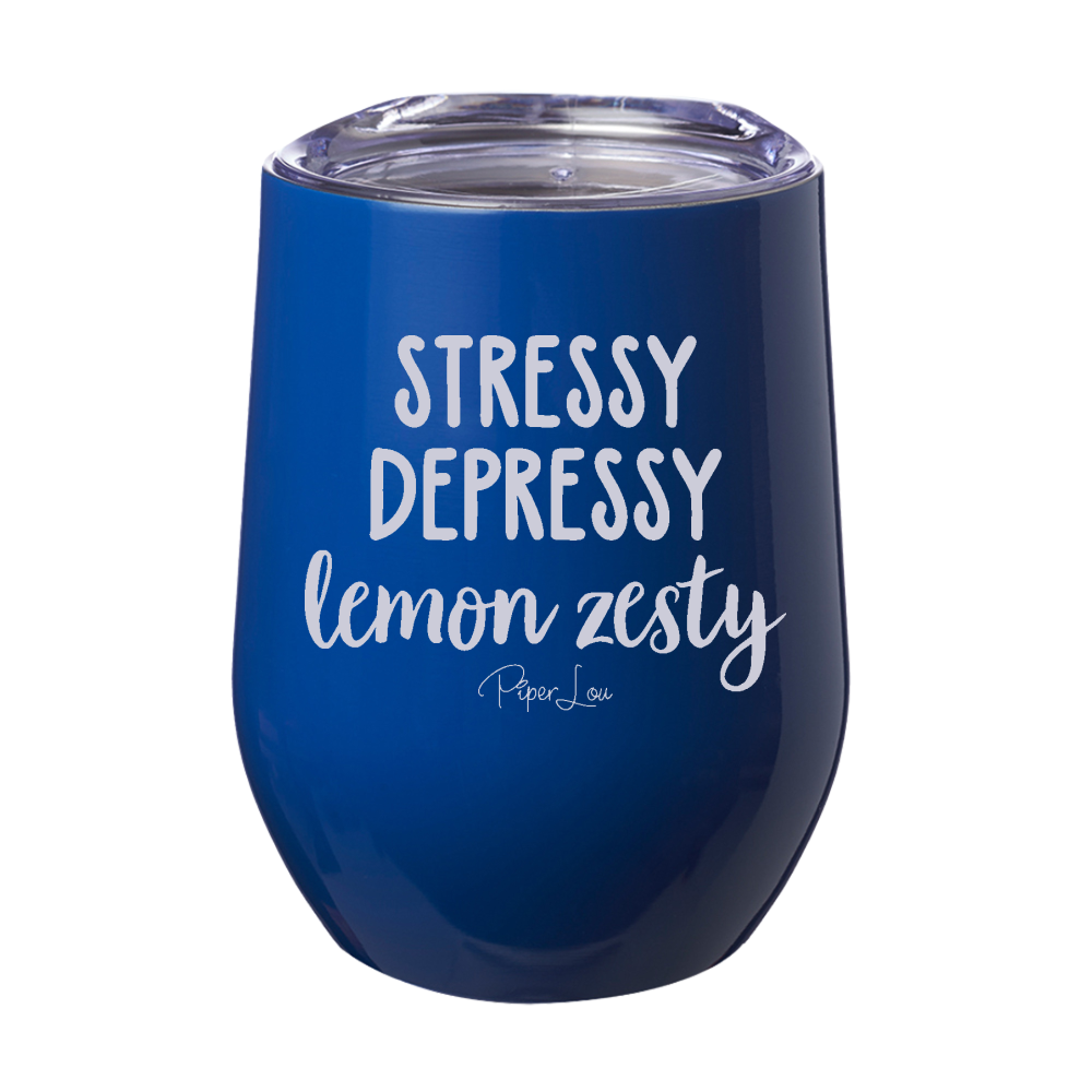 Stressy Depressy Lemon Zesty Laser Etched Tumbler