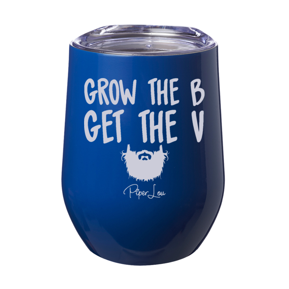 Grow The B 12oz Stemless Wine Cup