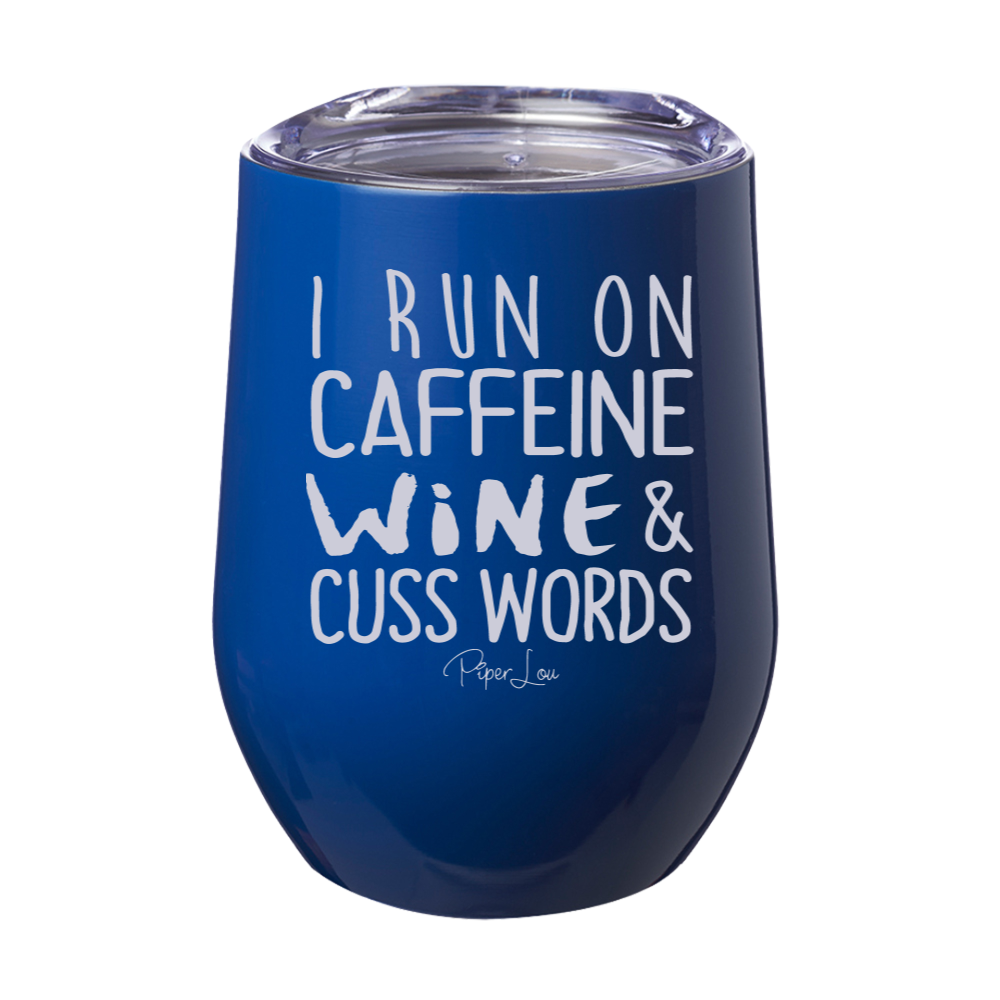 I Run On Wine 12oz Stemless Wine Cup