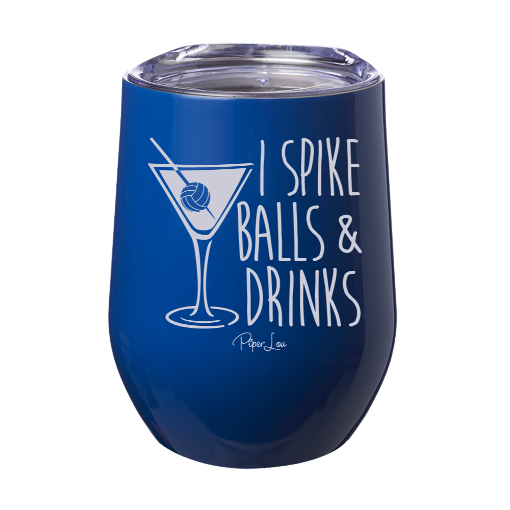 I Spike Balls And Drinks 12oz Stemless Wine Cup