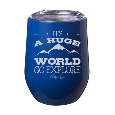It's A Huge World Go Explore 12oz Stemless Wine Cup