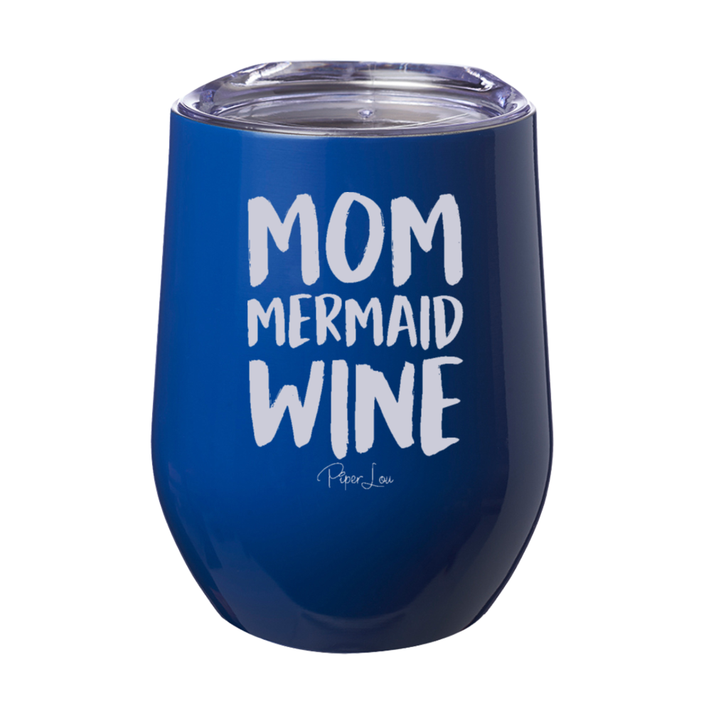 Mom Mermaid Wine 12oz Stemless Wine Cup