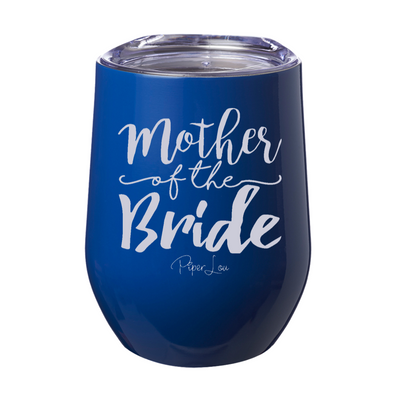 Mother Of The Bride 12oz Stemless Wine Cup