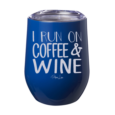 I Run on Coffee and Wine 12oz Stemless Wine Cup