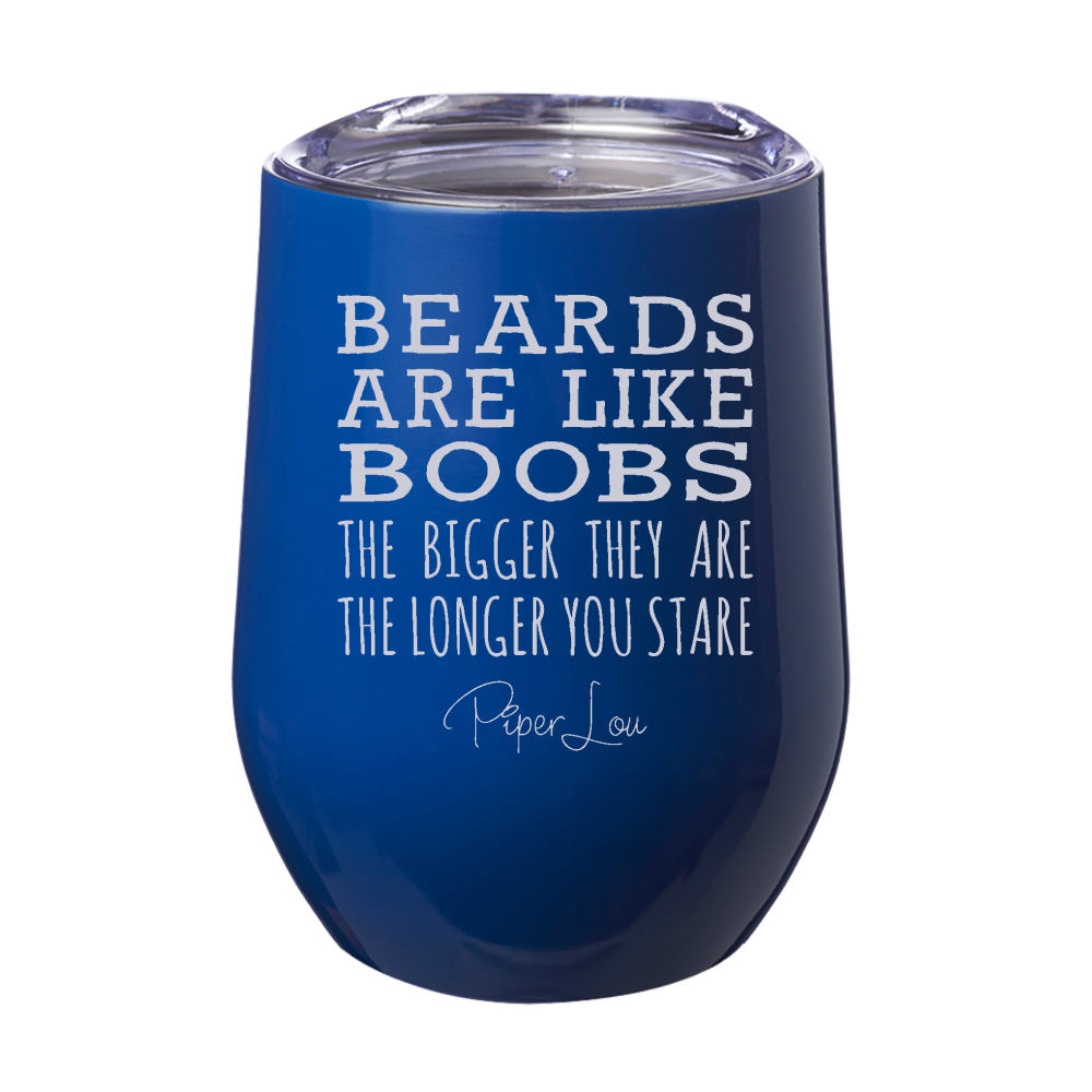 Beards Are Like Boobs 12oz Stemless Wine Cup