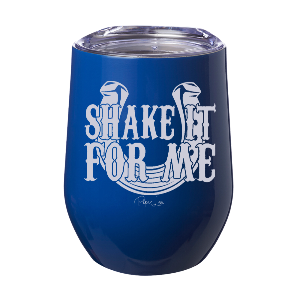 Shake It For Me 12oz Stemless Wine Cup