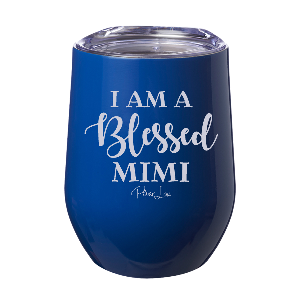 I Am A Blessed Mimi 12oz Stemless Wine Cup
