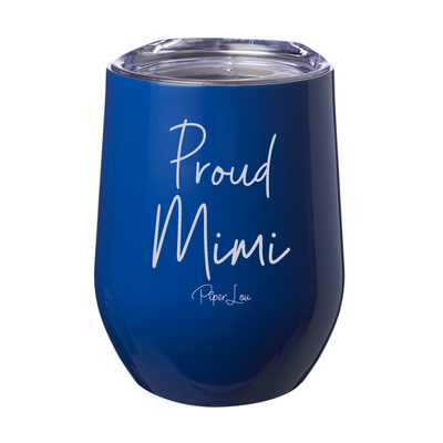 Proud Mimi 12oz Stemless Wine Cup