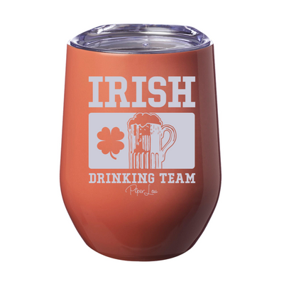 Irish Drinking Team Laser Etched Tumbler