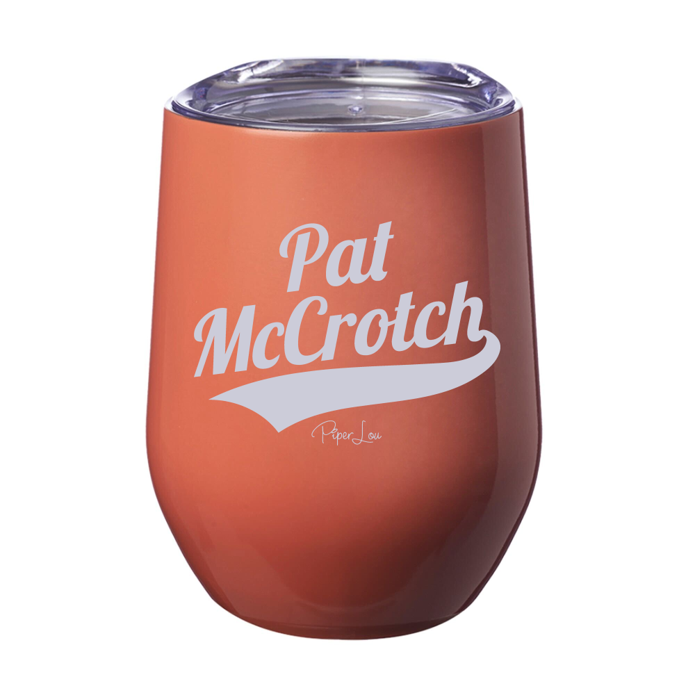 Pat McCrotch 12oz Stemless Wine Cup
