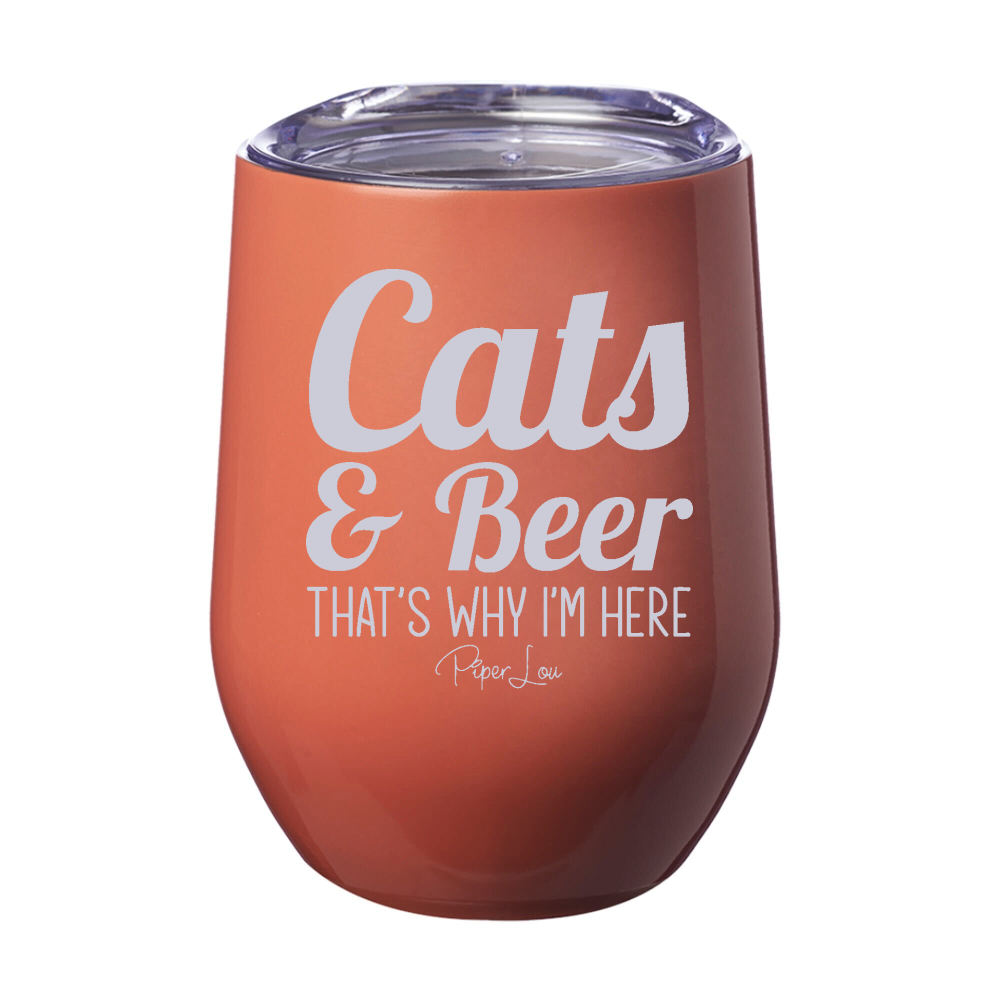 Cats And Beer That's Why I'm Here 12oz Stemless Wine Cup
