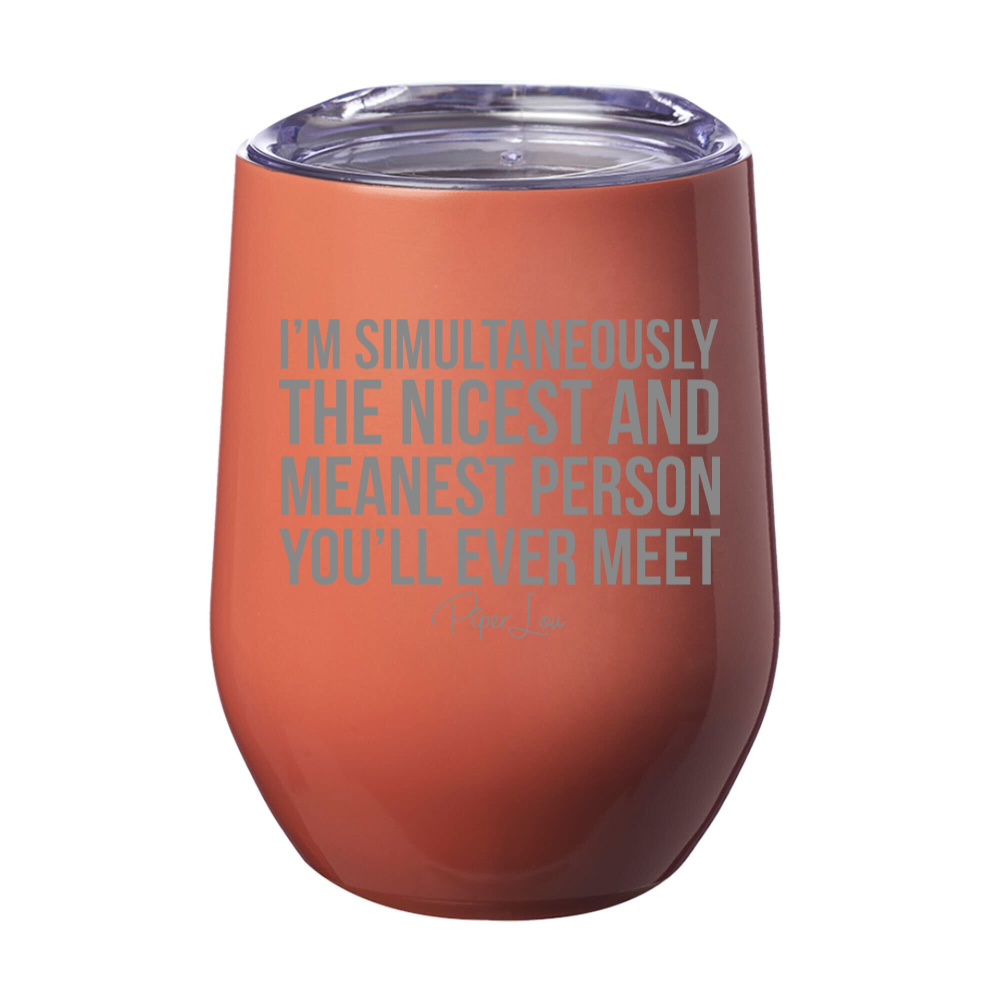 The Nicest And Meanest Person Laser Etched Tumbler