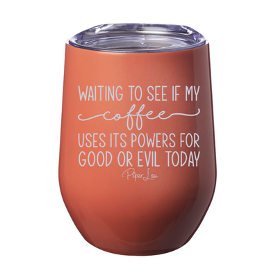 Coffee Good Or Evil 12oz Stemless Wine Cup