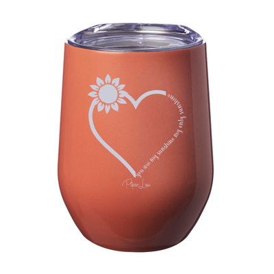 You Are My Sunshine 12oz Stemless Wine Cup