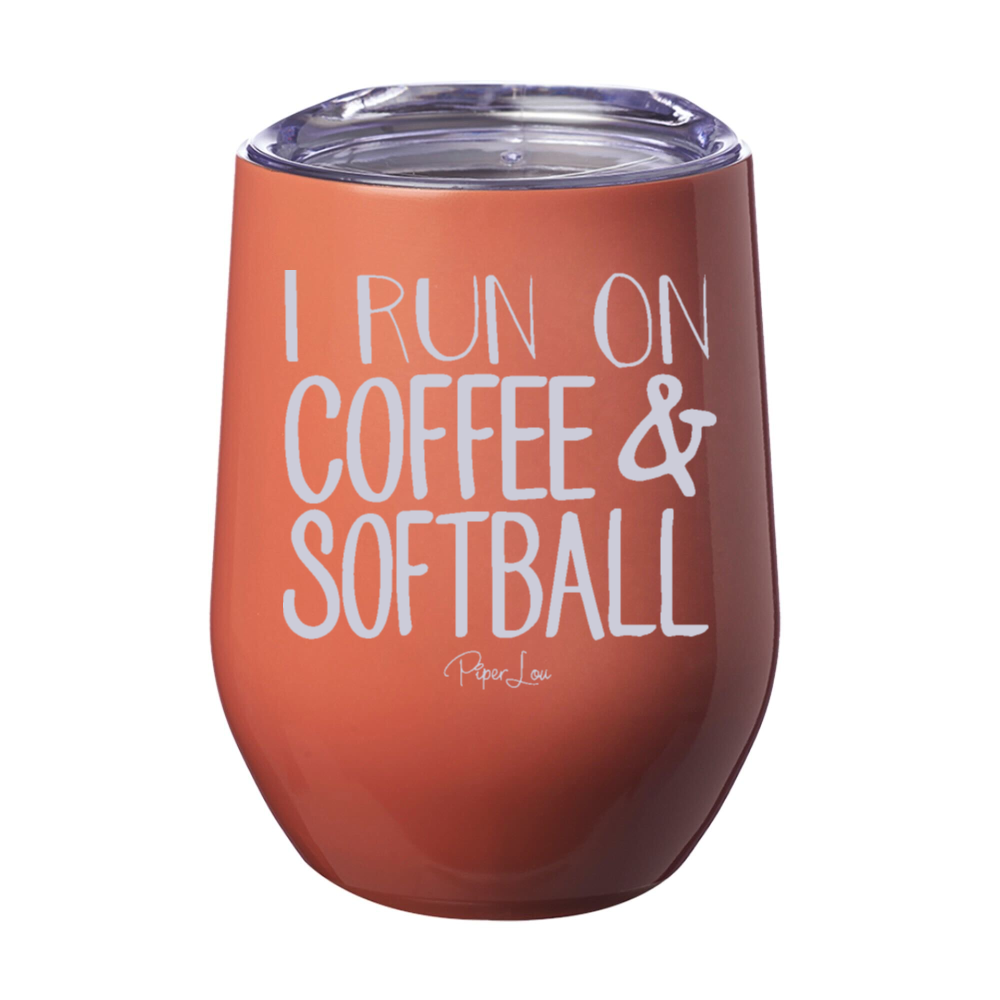 I Run On Coffee & Softball Laser Etched Tumbler
