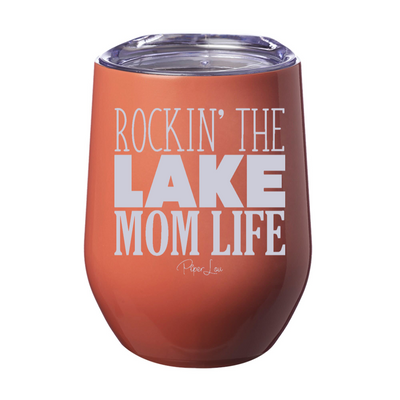 Rockin The Lake Mom Life Laser Etched Tumbler