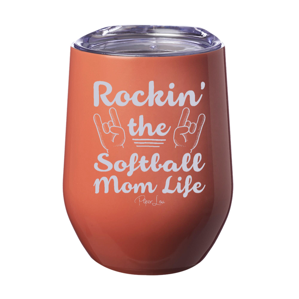 Rockin The Softball Mom Life 12oz Stemless Wine Cup