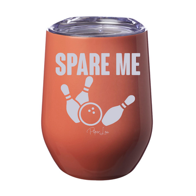 Spare Me 12oz Stemless Wine Cup