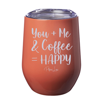 You and Me and Coffee 12oz Stemless Wine Cup