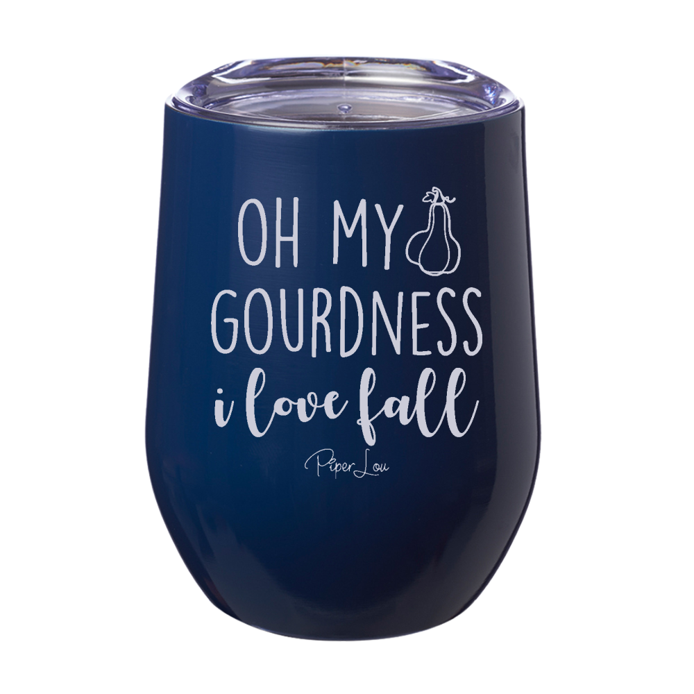 Oh My Gourdness I Love Fall Laser Etched Tumbler