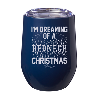 I'm Dreaming Of A Redneck Christmas 12oz Stemless Wine Cup