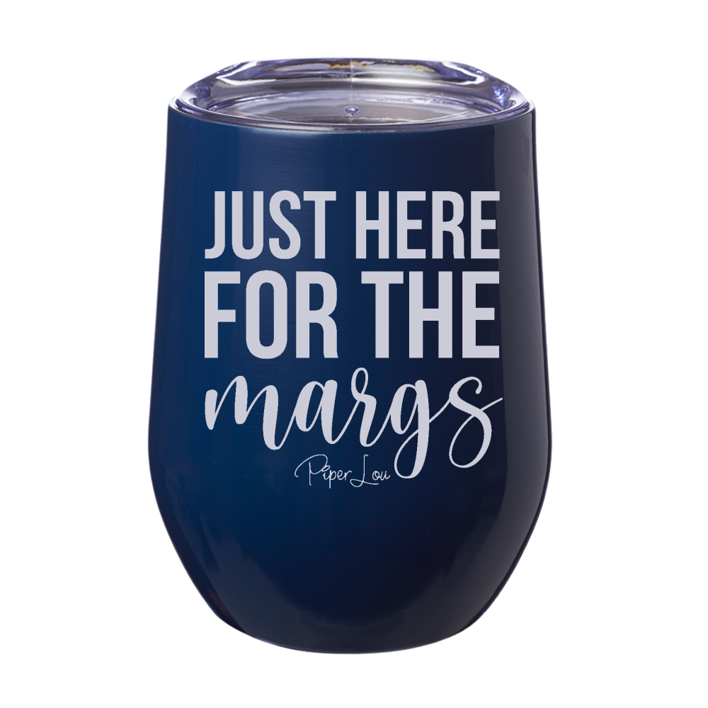 Just Here For The Margs 12oz Stemless Wine Cup