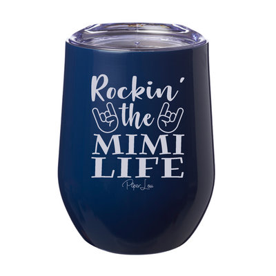Rockin The Mimi Life 12oz Stemless Wine Cup