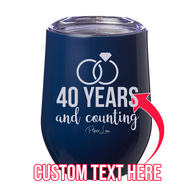 (CUSTOM) Years And Counting Laser Etched Tumbler
