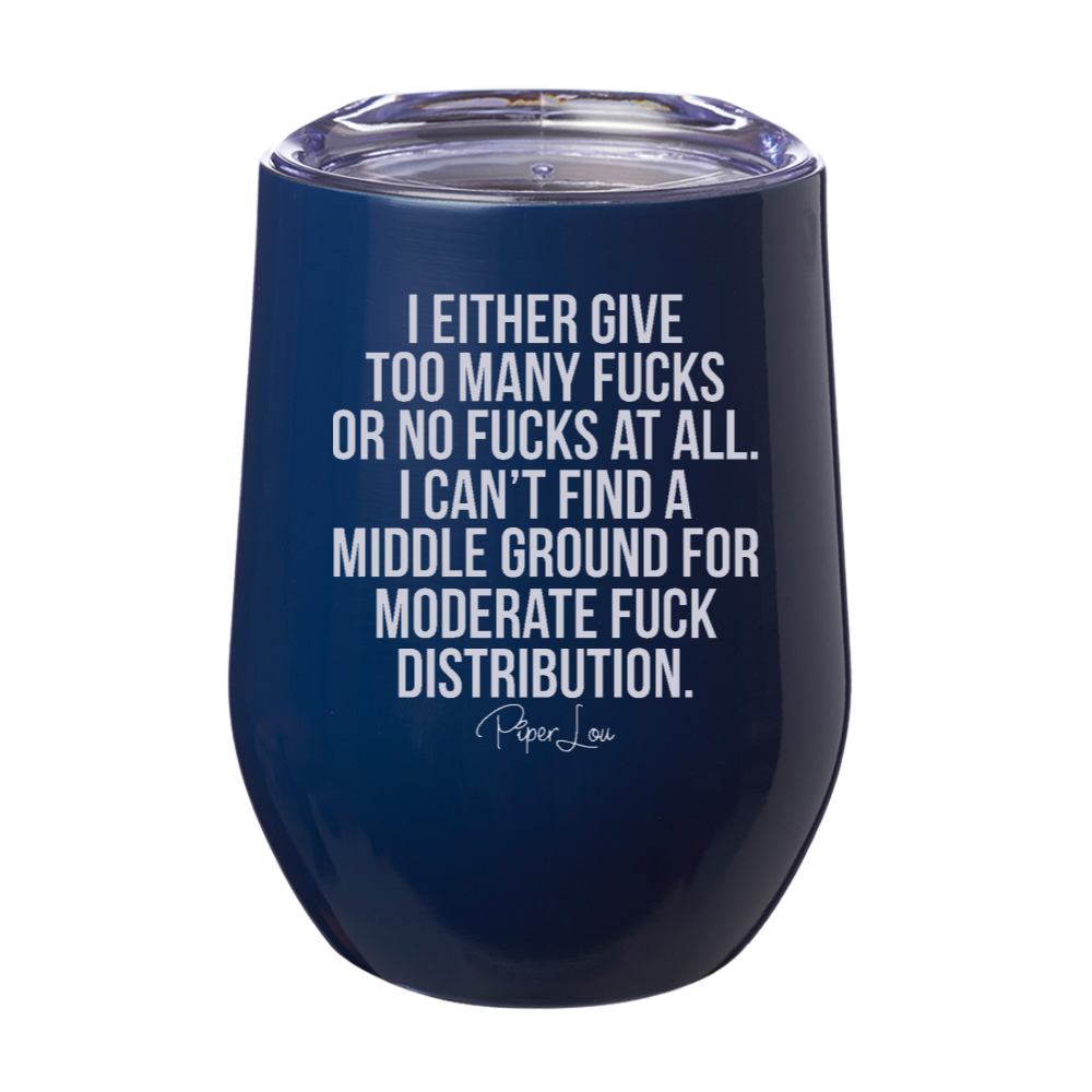 Moderate Fuck Distribution Laser Etched Tumbler