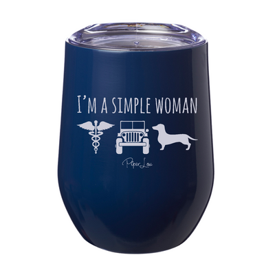 I'm A Simple Woman Nurse Jeep Dachshund 12oz Stemless Wine Cup