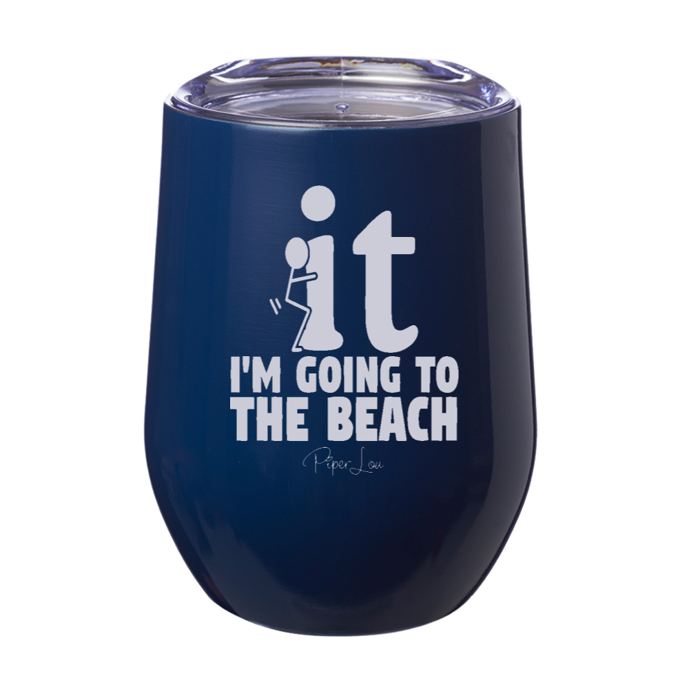Fuck It Beach | 12oz Stemless Wine Cup
