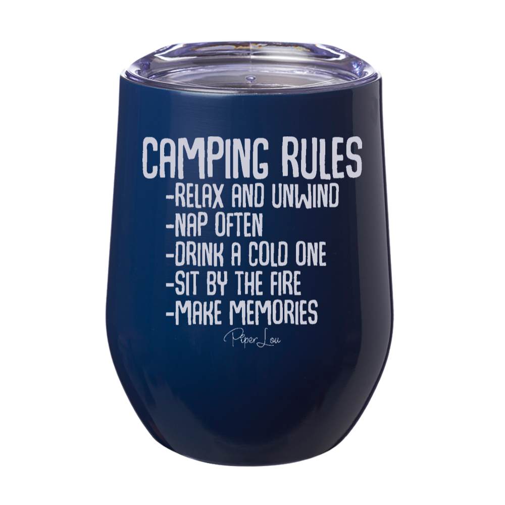 Camping Rules 12oz Stemless Wine Cup
