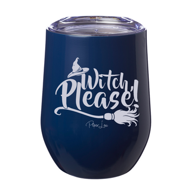 Witch Please 12oz Stemless Wine Cup