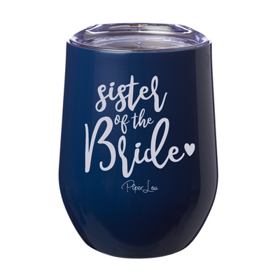 Sister Of The Bride  12oz Stemless Wine Cup