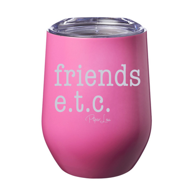 Friends Etc. 12oz Stemless Wine Cup