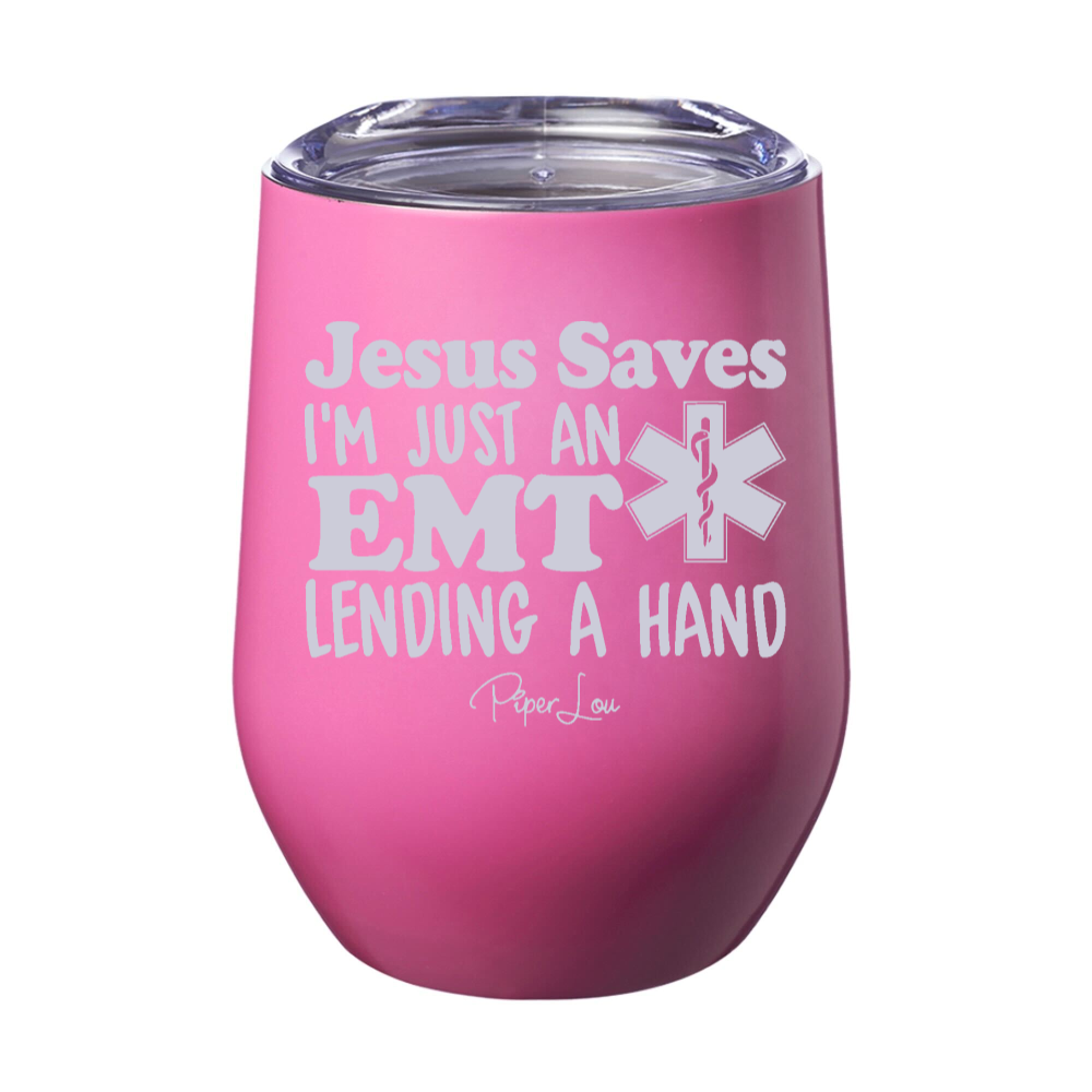 Jesus Saves EMT 12oz Stemless Wine Cup