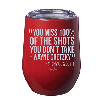 You Miss 100% Of The Shots 12oz Stemless Wine Cup