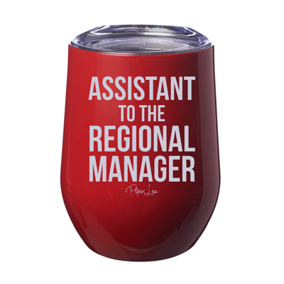 Assistant To The Regional Manager 12oz Stemless Wine Cup