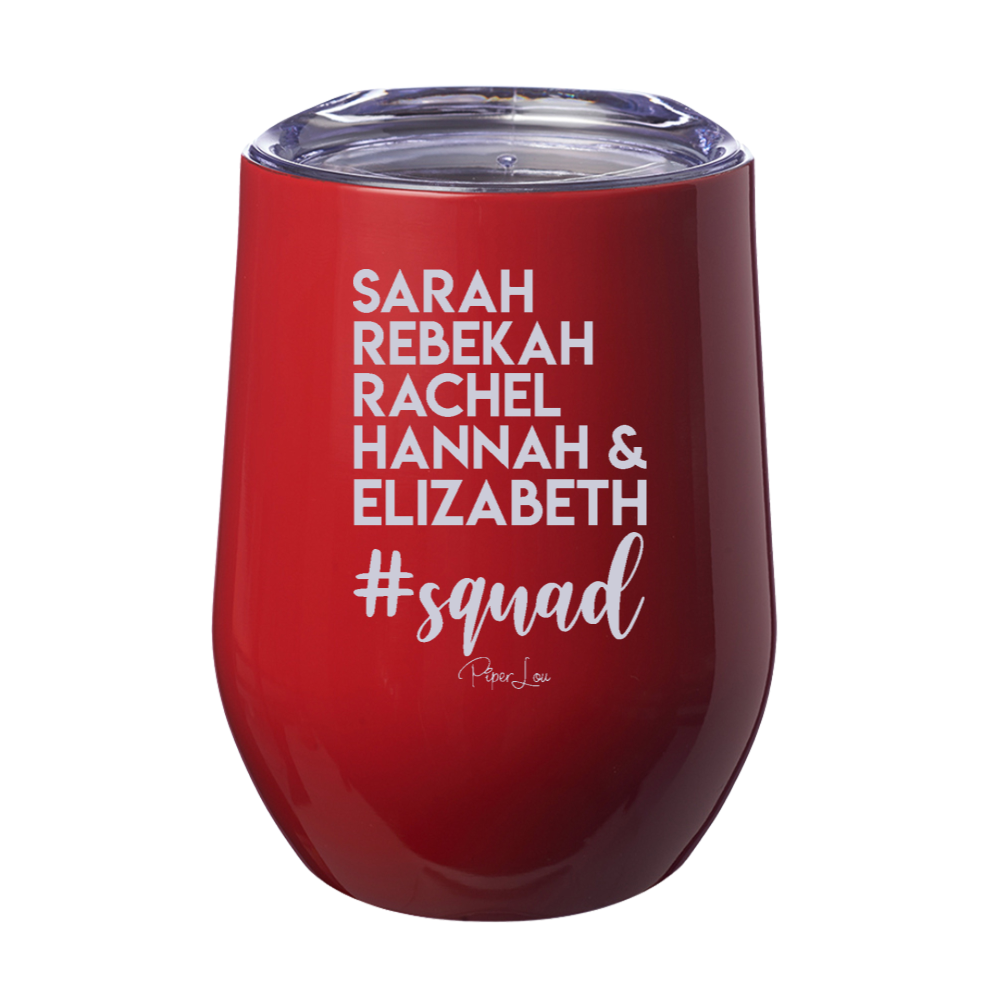 Sarah Rebekah Rachel Hannah And Elizabeth 12oz Stemless Wine Cup