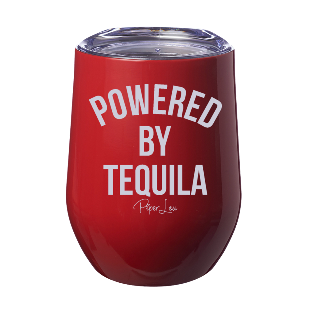 Powered By Tequila 12oz Stemless Wine Cup