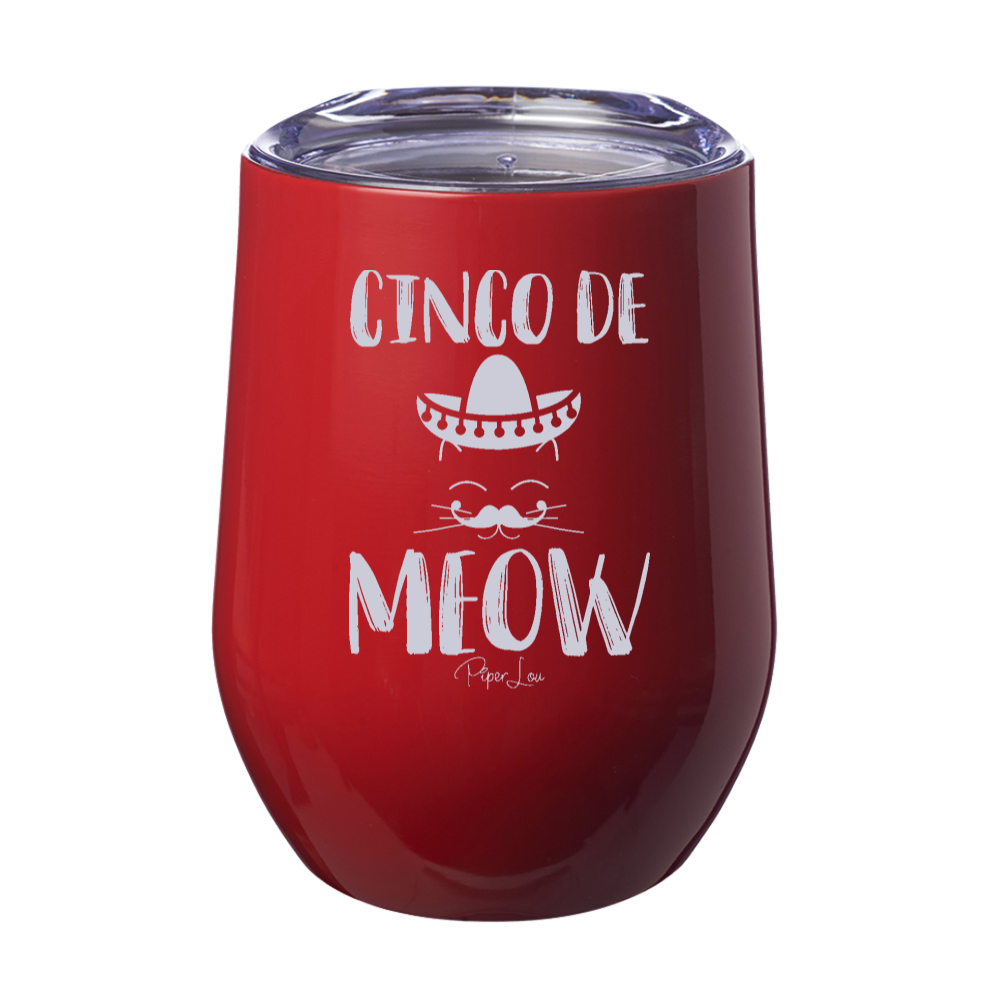 Cinco De Meow 12oz Stemless Wine Cup