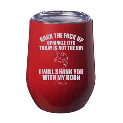 Back The Fuck Up Sprinkle Tits 12oz Stemless Wine Cup