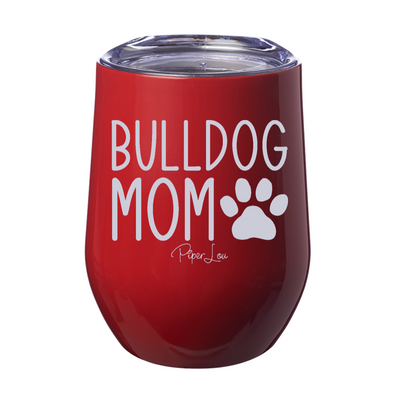 Bulldog Mom Laser Etched Tumbler