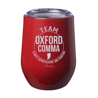 Team Oxford Comma Laser Etched Tumbler