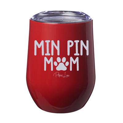 Min Pin Mom 12oz Stemless Wine Cup