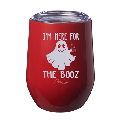 I'm Here For The Booz 12oz Stemless Wine Cup