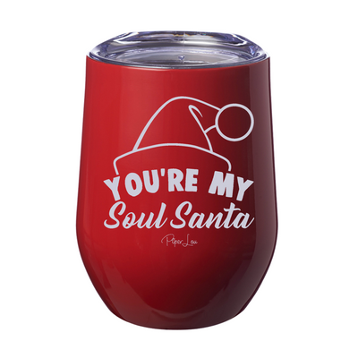 You're My Soul Santa 15oz Stemless Wine Cup