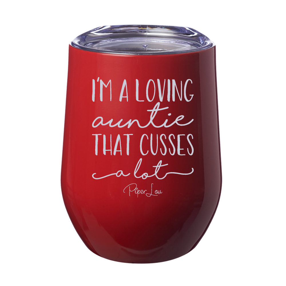 I'm A Loving Auntie 12oz Stemless Wine Cup