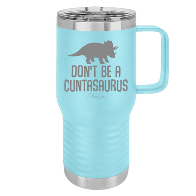 Cuntasaurus 20oz Travel Mug